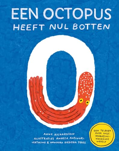 Een octopus heeft nul botten: een telboek over onze verbazingwekkende wereld Een octopus heeft nul botten: een telboek over onze verbazingwekkende wereld von Volt