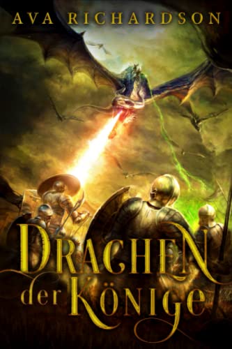 Drachen der Könige Drachen der Könige von Independently published
