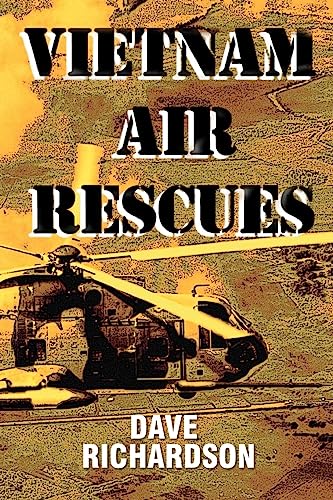 Vietnam Air Rescues von CREATESPACE