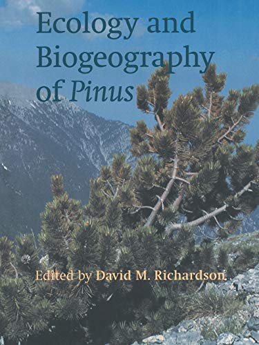 Ecology and Biogeography of Pinus von Cambridge University Press