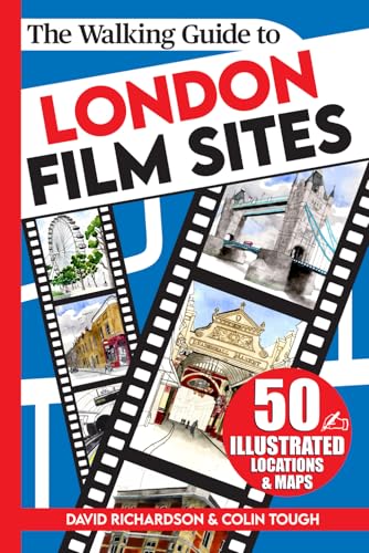 The Walking Guide to London Film Sites (London Walking Guides) von Independently published