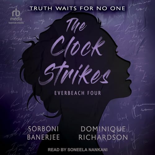The Clock Strikes (Everbeach, 4) von Tantor Media Inc
