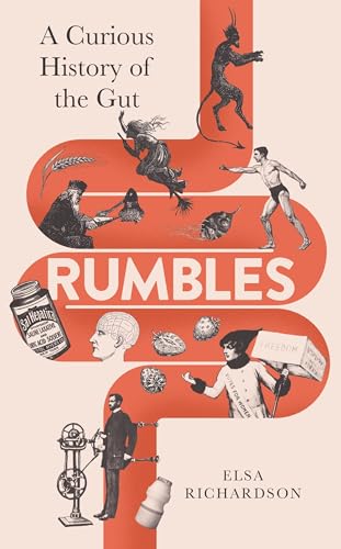 Rumbles: A Curious History of the Gut