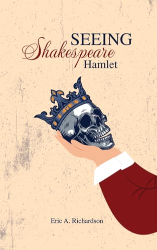 SEEING Shakespeare: Hamlet von IngramSpark