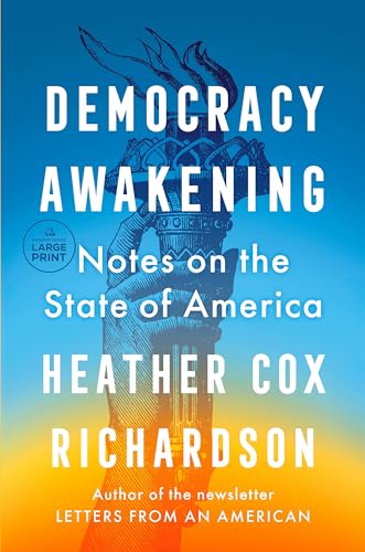 Democracy Awakening: Notes on the State of America (Random House Large Print) von Diversified Publishing