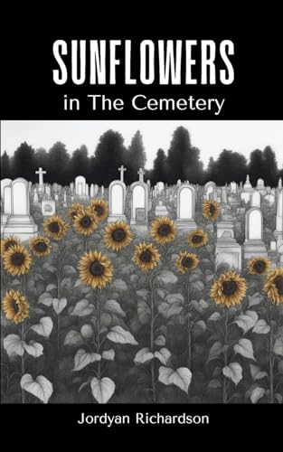 Sunflowers in The Cemetery von Bookleaf Publishing