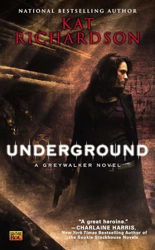 Underground: A Greywalker Novel Underground: A Greywalker Novel von Ace