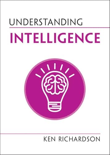 Understanding Intelligence (Understanding Life)