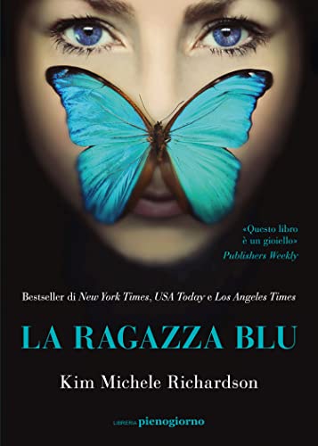 La ragazza blu von Libreria Pienogiorno