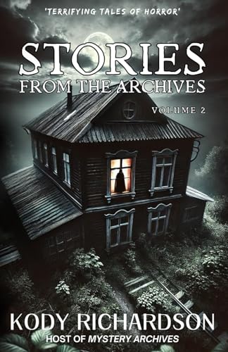 Stories From The Archives: Volume 2 von Beyond The Fray Publishing