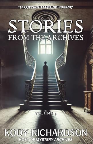 Stories From The Archives: Volume 3 von Beyond The Fray Publishing