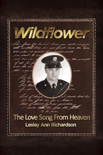 Wildflower: The Love Song from Heaven von Word Alive Press