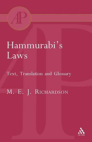 Hammurabi's Laws: Text, Translation and Glossary (Academic Paperback)