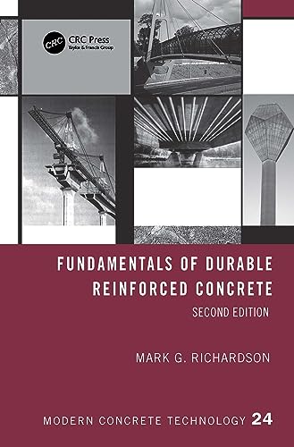 Fundamentals of Durable Reinforced Concrete (Modern Concrete Technology, 24)