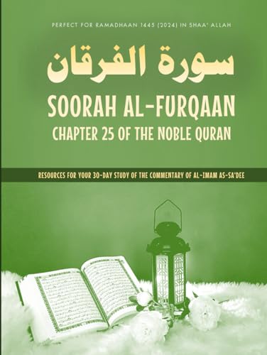 Soorah al-Furqaan, Chapter 25 of the Noble Quran (Workbook): Resources for Your 30-Day Study of the Commentary of al-Imam as-Sa'dee