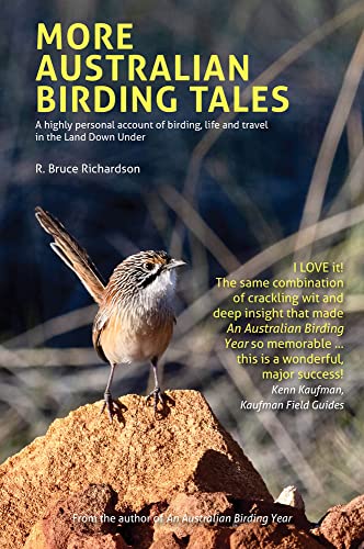 More Australian Birding Tales: A highly personal account of birding, life and travel in the Land Down Under von John Beaufoy Publishing Ltd