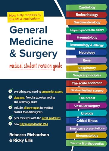 General Medicine and Surgery, MLA Edition: Medical Student Revision Guides von Scion Publishing Ltd