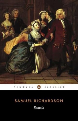 Pamela: Or, Virtue Rewarded (Penguin Classics) von Penguin