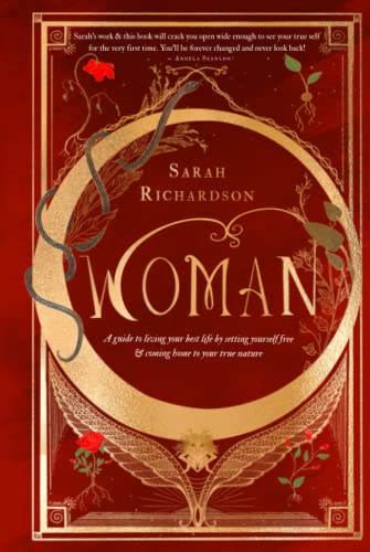 WOMAN: A guide to living your best life, by setting yourself free and coming home to your true nature. von Nielsen UK ISBN Store