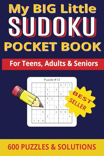My Big Little Sudoku Pocket Book: 600 9x9 Suduko Puzzles with Solutions at the back of the book | ideal for kids, teens and seniors von Independently published