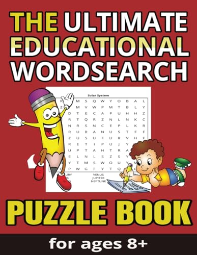 Ultimate Educational Wordsearch Puzzle Book: Word searches with Easy to Read Print about history, geography, education and more (8x11 inches) 200 ... Gifts for vacations, holidays and free times von Independently published