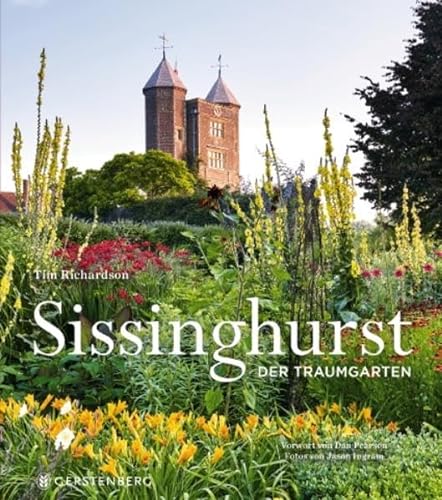 Sissinghurst: Der Traumgarten von Gerstenberg Verlag