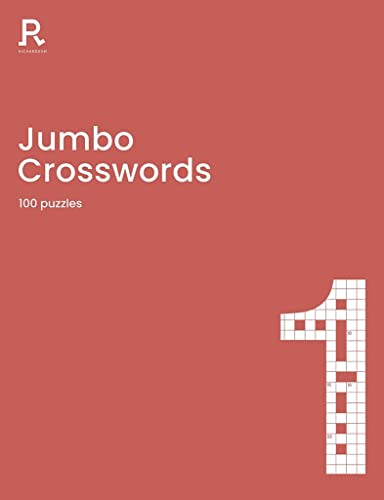 Jumbo Crosswords Book 1: a crossword book for adults containing 100 large puzzles (Richardson Puzzle Books)