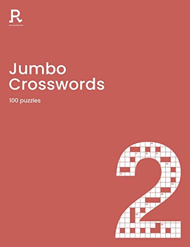 Jumbo Crosswords Book 2: a crossword book for adults containing 100 large puzzles: 100 Puzzles (Richardson Puzzle Books, Band 2) von Richardson Publishing Group