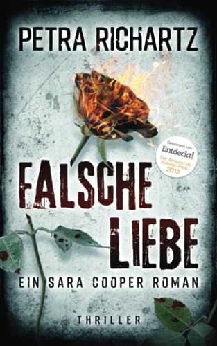Falsche Liebe: Ein Sara Cooper Roman (15) von Independently published