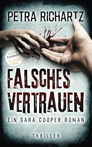 Falsches Vertrauen: Ein Sara Cooper Roman (22) von Independently published