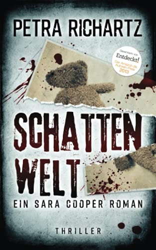 Schattenwelt: Ein Sara Cooper Roman (5) von CreateSpace Independent Publishing Platform