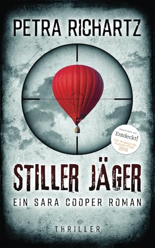 Stiller Jäger: Ein Sara Cooper Roman (20)