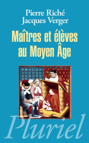 Maîtres et élèves au Moyen Age von PLURIEL