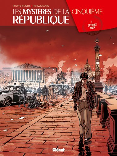 Les mysteres de la cinquieme Republique 2/Octobre noir