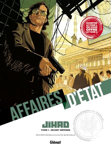 Pack Affaires d'Etat - Jihad - Tomes 01 et 02 von GLENAT