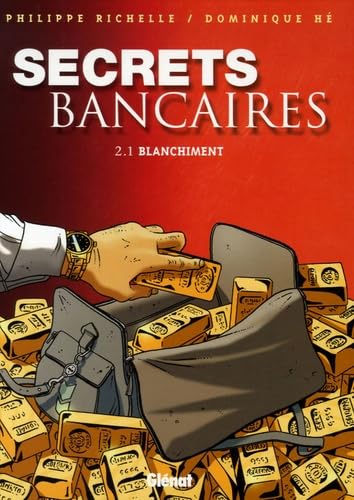 Secrets Bancaires - Tome 2.1: Blanchiment von GLÉNAT BD