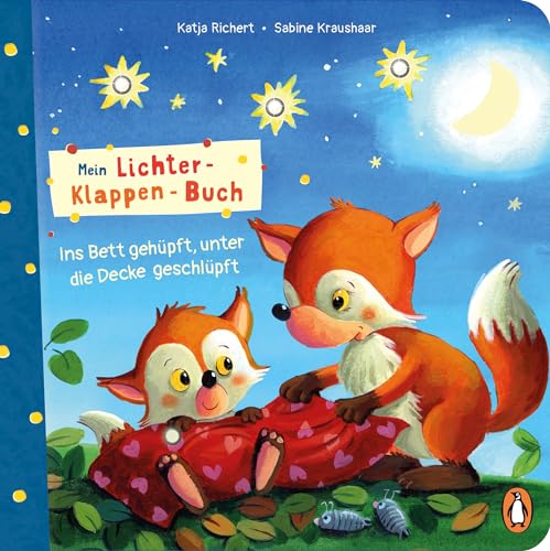 Mein Lichter-Klappen-Buch – Ins Bett gehüpft, unter die Decke geschlüpft: Pappbilderbuch ab 2 Jahren mit LED-Leuchten und Klappen (Die Mein-Lichter-Klappen-Buch-Reihe, Band 1)