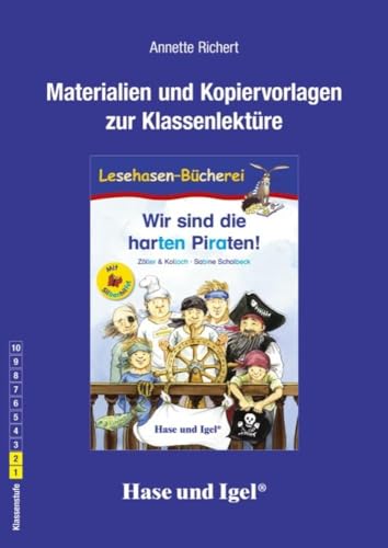 Begleitmaterial: Wir sind die harten Piraten! / Silbenhilfe: Klassenstufe 1/2. Mit Silbenhilfe