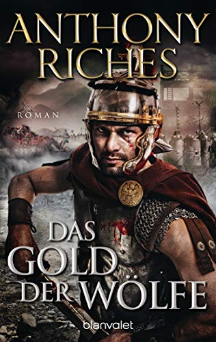 Das Gold der Wölfe: Roman (Imperium-Saga, Band 5) von Blanvalet
