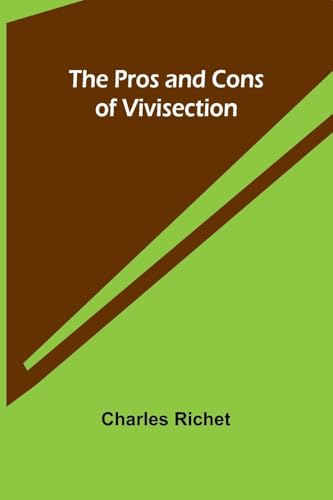 The Pros and Cons of Vivisection von Alpha Edition