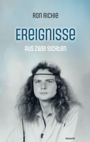 Ereignisse aus zwei Sichten von novum Verlag