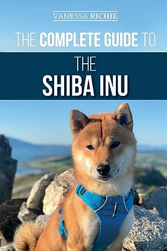 The Complete Guide to the Shiba Inu: Selecting, Preparing For, Training, Feeding, Raising, and Loving Your New Shiba Inu von LP Media Inc