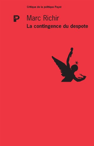La contingence du despote