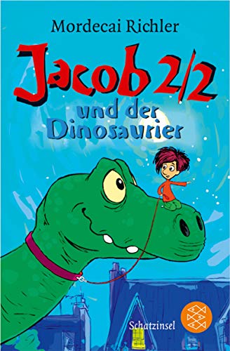 Jacob 2/2 und der Dinosaurier Jacob 2/2 und der Dinosaurier von FISCHER Taschenbuch