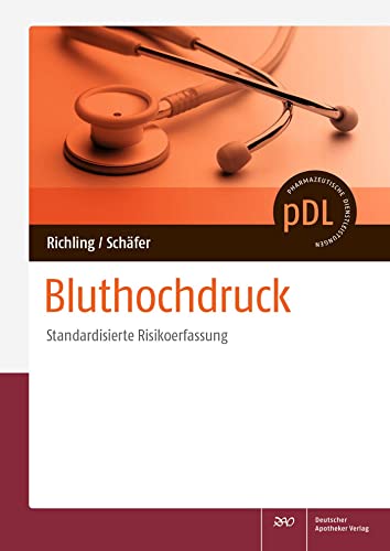 Bluthochdruck: Standardisierte Risikoerfassung (Pharmazeutische Dienstleistungen "pDL")
