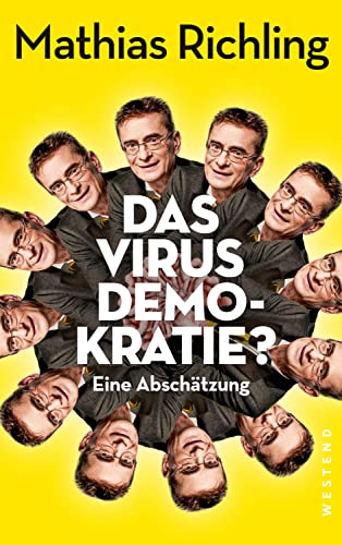 Das Virus Demokratie?: Eine Abschätzung Das Virus Demokratie?: Eine Abschätzung