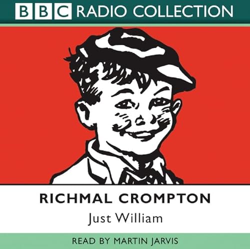Just William: Volume 1 von BBC Physical Audio