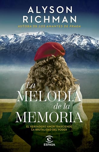 La melodía de la memoria (Espasa Narrativa)