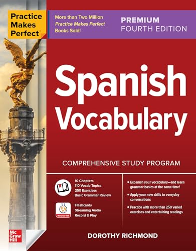 Practice Makes Perfect: Spanish Vocabulary, Premium Fourth Edition von McGraw Hill