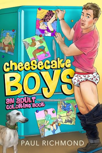 Cheesecake Boys - An Adult Coloring Book
